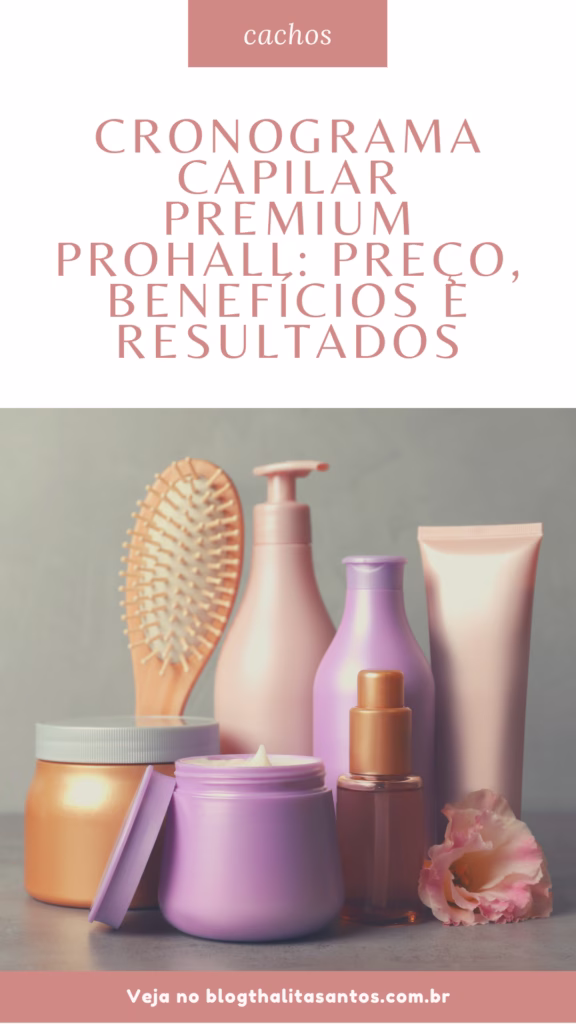 cronograma capilar premium kit 3 ampolas prohall