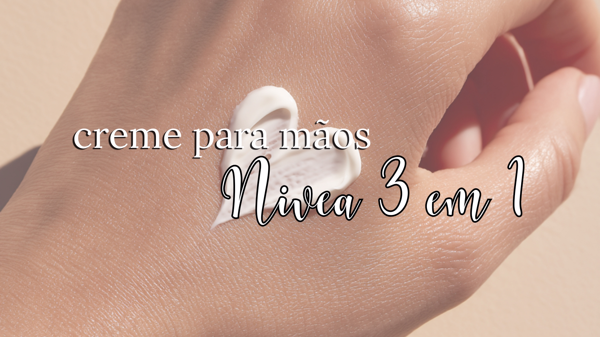 Nivea Reparação 3 em 1: O Creme Definitivo para Mãos ressecadas