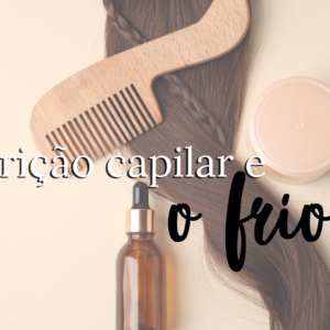 Guia Completo de Nutrição Capilar para Cachos e Ondas na Temporada Fria