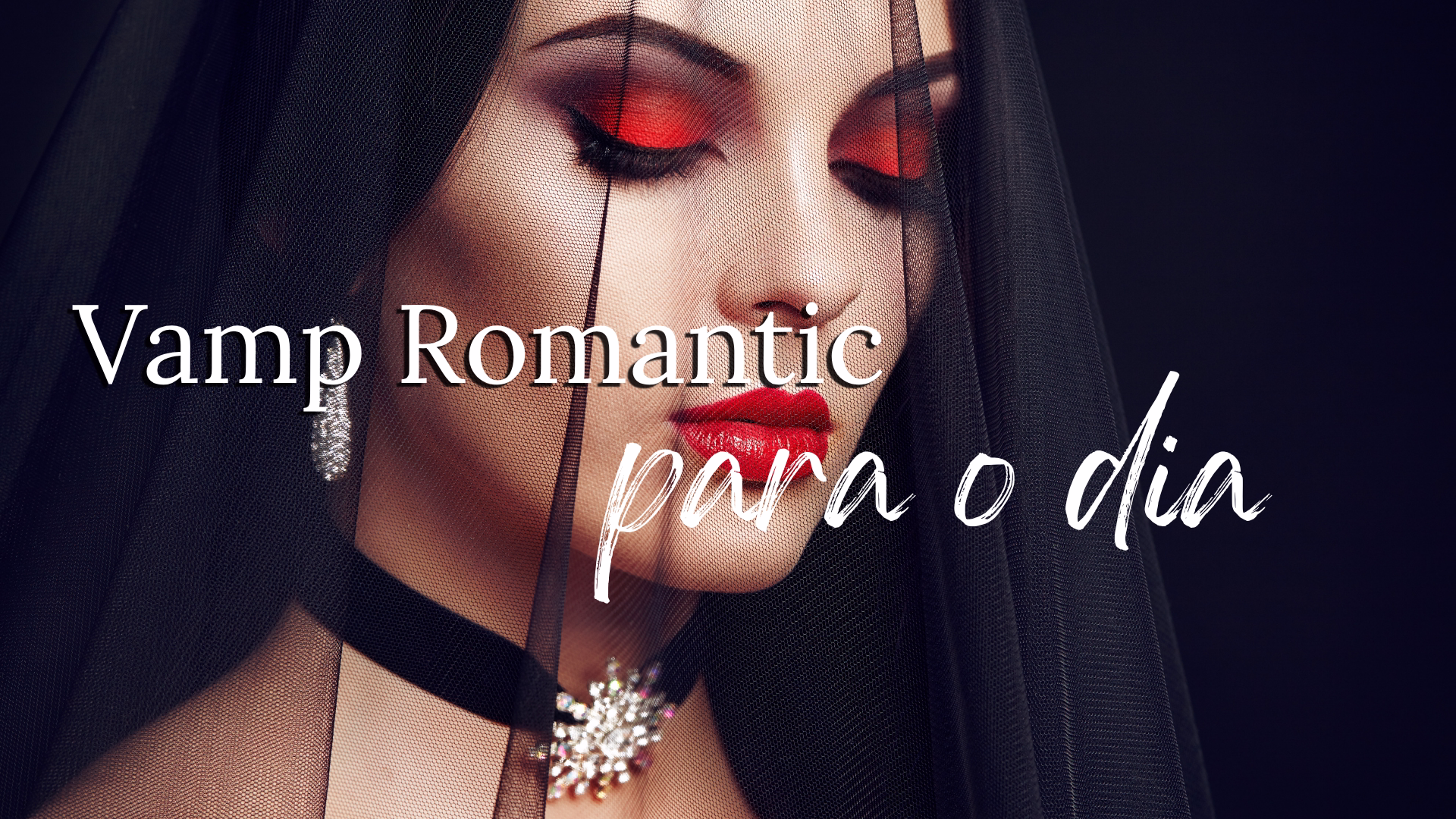 Tendência Romantic Vamp para o dia
